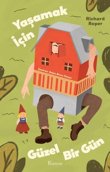 Yaşamak için Güzel Bir Gün | Koridor Yayıncılık (İnce Kapak) - Resim 1