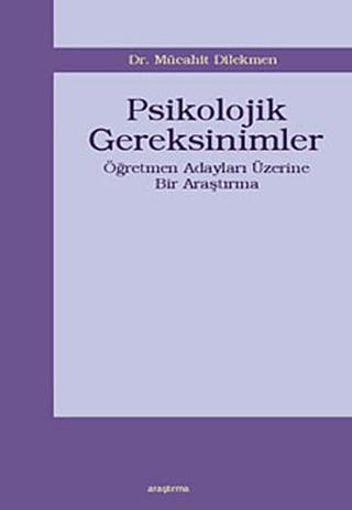 Psikolojik Gereksinimler | Araştırma Yayınları (Ciltsiz) - Resim 1