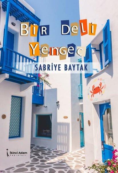 Bir Deli Yengeç | İkinci Adam Yayınları (İnce Kapak) - Resim 1