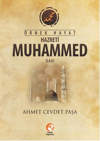 Örnek Hayat Hazreti Muhammed (sav)