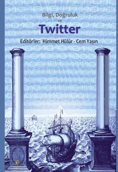 Bilgi Doğruluk ve Twitter | Ütopya Yayınevi (İnce Kapak) - Resim 1