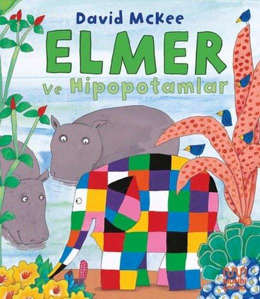 Elmer ve Hipopotamlar | Mundi (İnce Kapak) - Resim 1