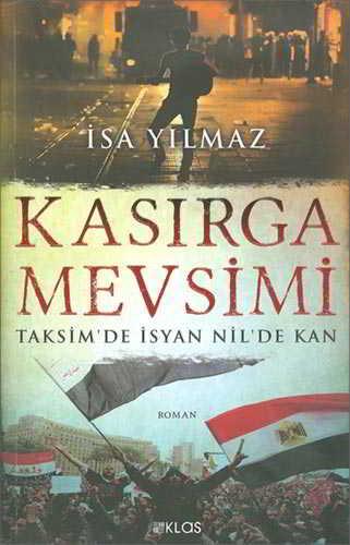 Kasırga Mevsimi - İsa Yılmaz - Klas Yayınevi - Resim 1