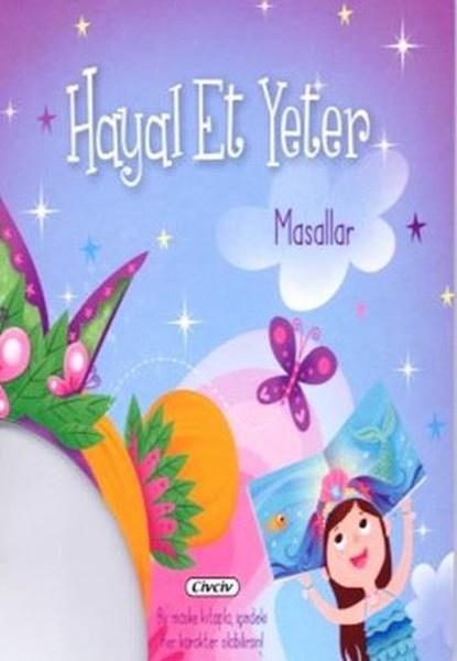 Hayal Et Yeter-Masallar | Çiçek Yayıncılık (İnce Kapak) - Resim 1