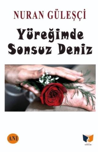 Yüreğimde Sonsuz Deniz | Ateş Yayınları (Ciltsiz) - Resim 1