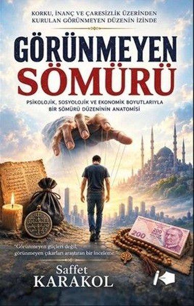 Görünmeyen Sömürü | Kalemşor Yayınları (İnce Kapak) - Resim 1