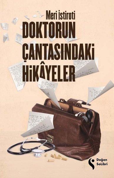 Doktorun Çantasındaki Hikayeler | Doğan Solibri (İnce Kapak) - Resim 1