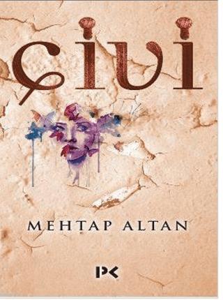 Çivi | Profil Kitap (Ciltsiz) - Resim 1