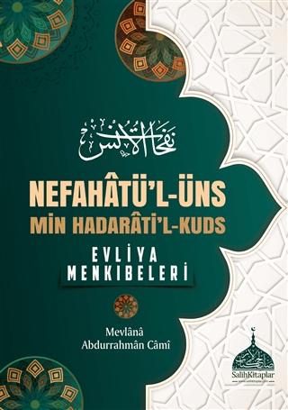 Nefahatü'l - Üns - Min Hadarati'l - Kuds | Salih Kitaplar (Ciltli) - Resim 1