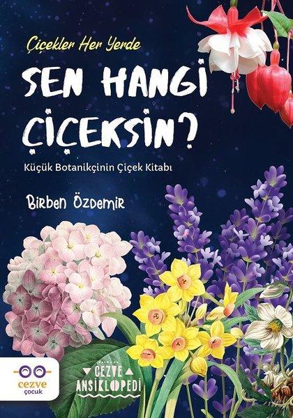 Sen Hangi Çiçeksin? | Cezve Çocuk (İnce Kapak) - Resim 1