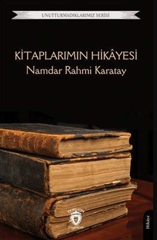 Kitaplarımın Hikayesi