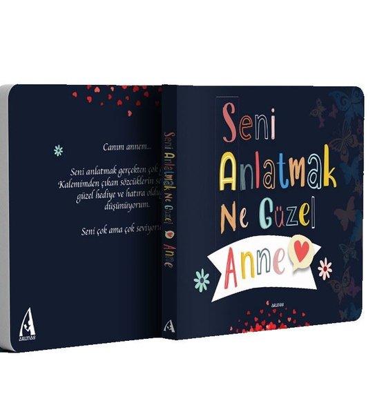 Seni Anlatmak Ne Güzel Anne | Arunas Yayıncılık (İnce Kapak) - Resim 3