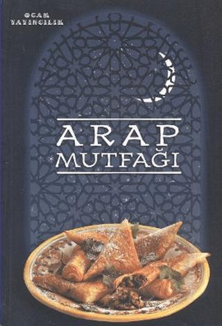 Arap Mutfağı | Ocak Yayıncılık (Ciltsiz) - Resim 1