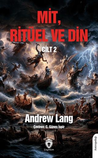Mit, Ritüel ve Din Cilt 2