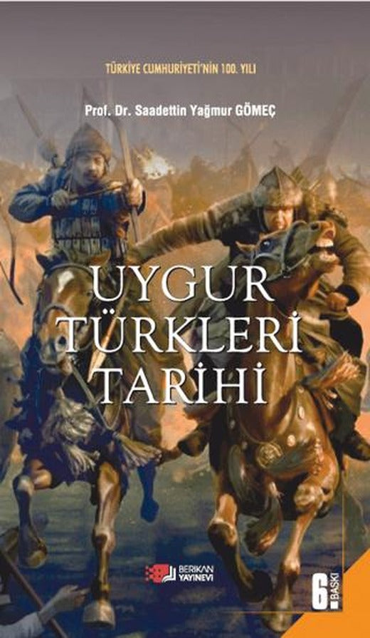Uygur Türkleri Tarihi | Berikan Yayınevi (Ciltsiz)
