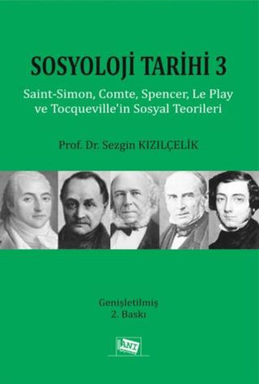 Sosyoloji Tarihi 3 | Anı Yayıncılık (Ciltsiz)