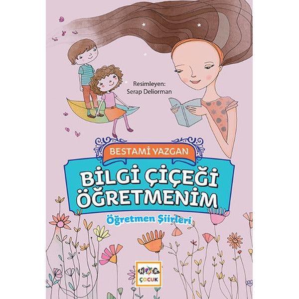 Bilgi Çiçeği Öğretmenim