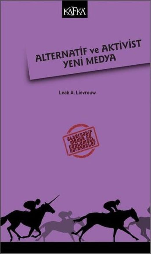 Alternatif ve Aktivist Yeni Medya | Kafka Kitap (İnce Kapak)