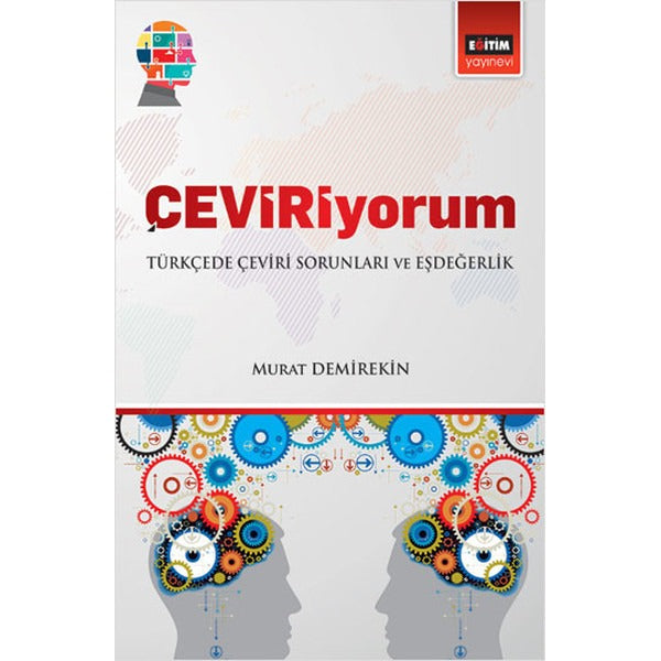 Çeviriyorum | Eğitim Yayınevi (İnce Kapak)