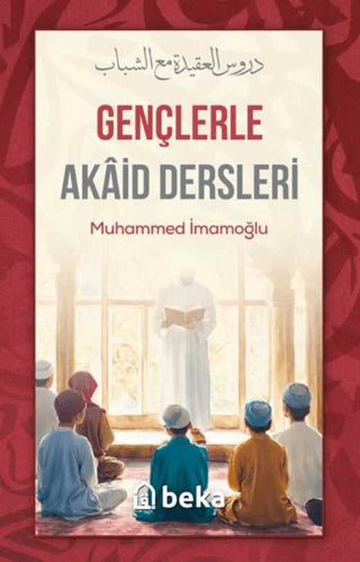 Gençlerle Akaid Dersleri