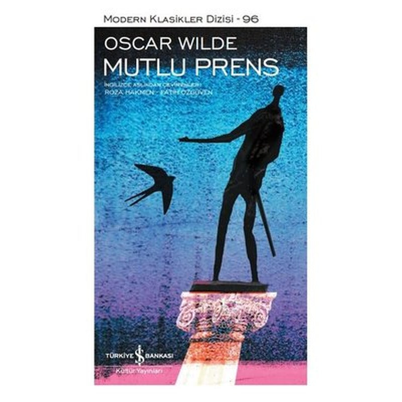 Mutlu Prens - Modern Klasikler 96 | İş Bankası Kültür Yayınları