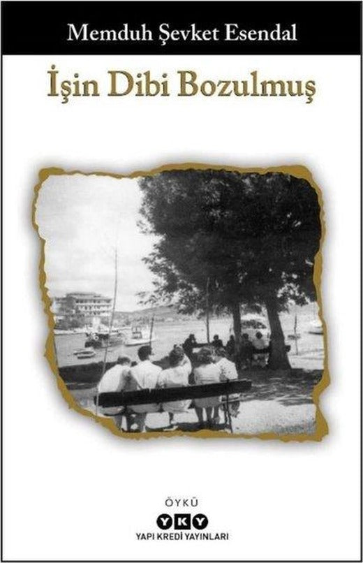 İşin Dibi Bozulmuş | Yapı Kredi Yayınları (İnce Kapak)