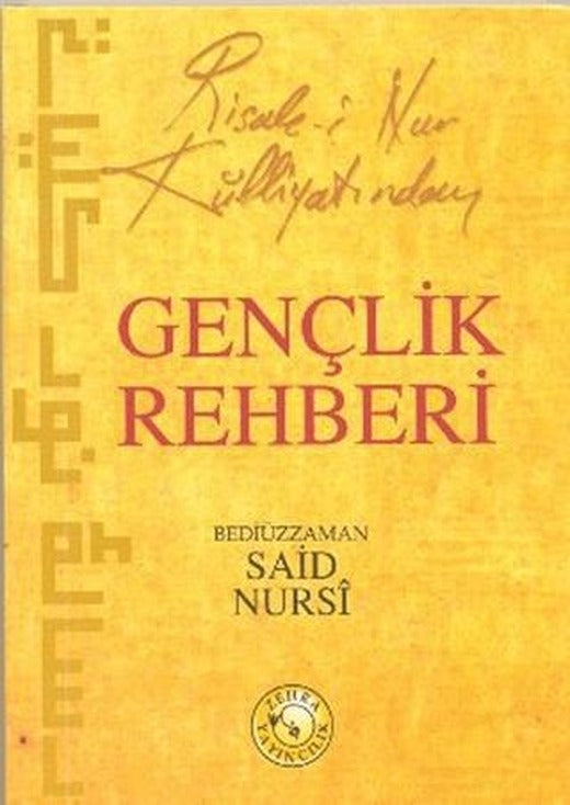 Risale-i Nur Külliyatından Gençlik Rehberi | Zehra Yayıncılık (Ciltsiz)