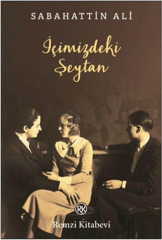 İçimizdeki Şeytan | Remzi Kitabevi (İnce Kapak)