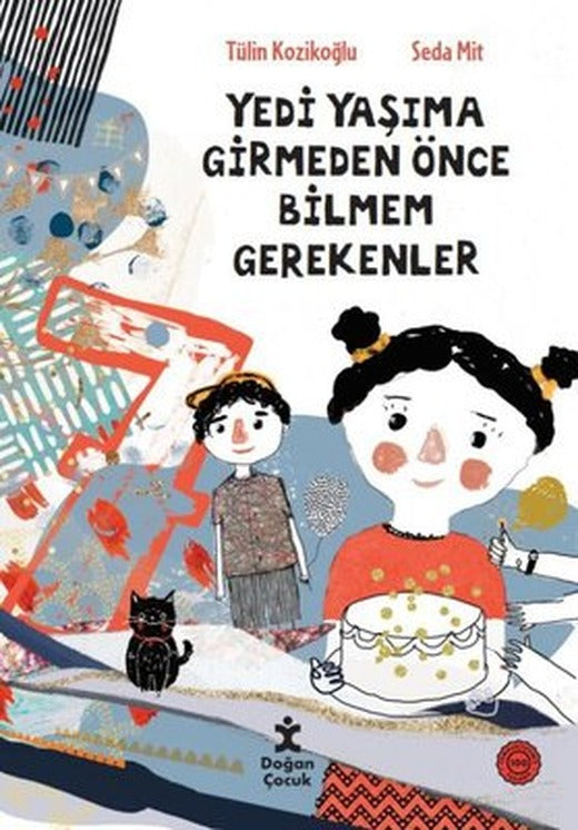 Yedi Yaşıma Girmeden Önce Bilmem Gerekenler | Doğan Çocuk