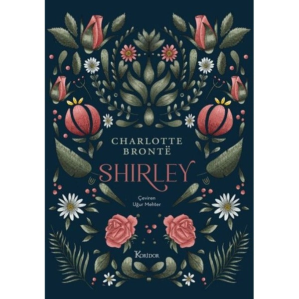 Shirley - Bez Ciltli | Koridor Yayıncılık (Ciltli)
