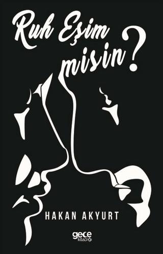 Ruh Eşim misin?