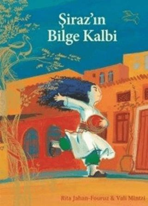 Şiraz'ın Bilge Kalbi