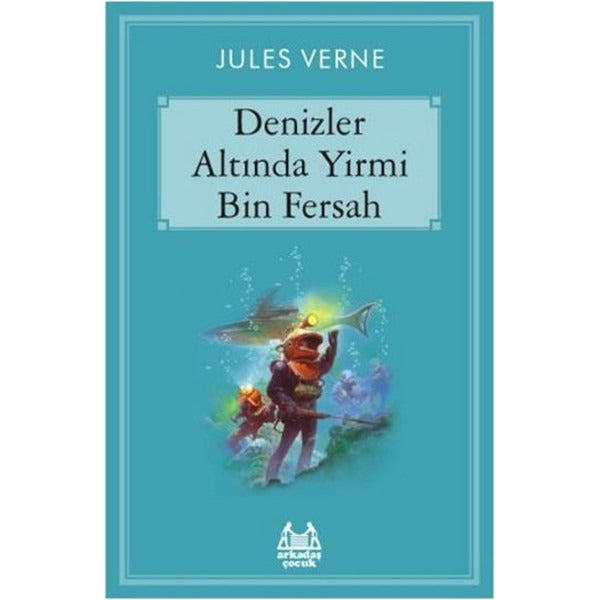 Denizler Altında Yirmi Bin Fersah | Arkadaş Yayıncılık