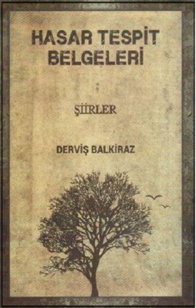 Hasar Tespit Belgeleri | Yazarın Kendi Yayını (İnce Kapak) - Resim 1