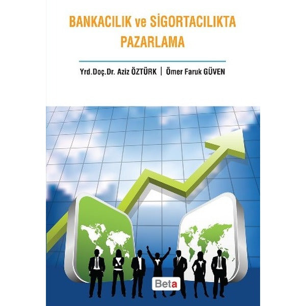 Bankacılık ve Sigortacılıkta Pazarl | Beta Yayınları (İnce Kapak)