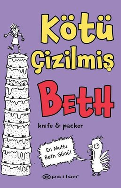 Kötü Çizilmiş Beth 3 - En Mutlu Beth Günü! | Epsilon Yayınevi