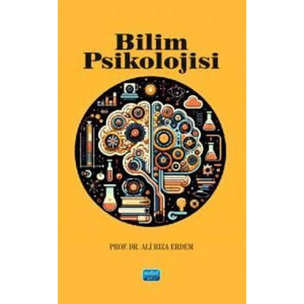 Bilim Psikolojisi | Nobel Akademik Yayıncılık (İnce Kapak)