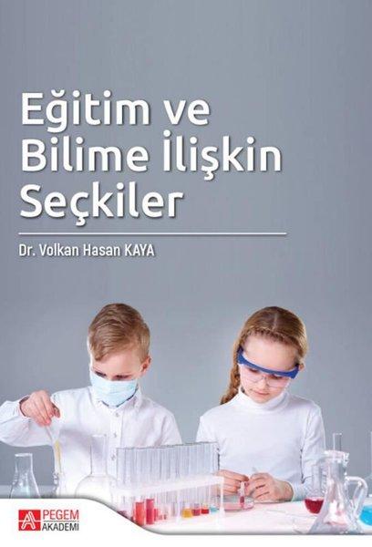 Eğitim ve Bilime İlişkin Seçkiler | Pegem Akademi Yayıncılık (İnce Kapak) - Resim 1