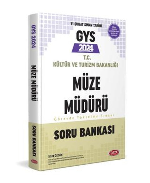 2024 GYS T.C Kültür Ve Turizm Bakanlığı Müze Müdürü Görevde Yükselme Sınavı Soru Bankası