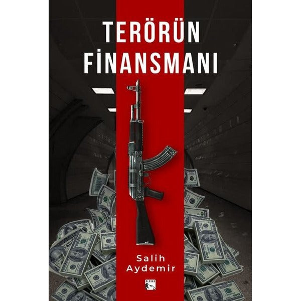 Terörün Finansmanı | Alaska Yayınları (İnce Kapak)