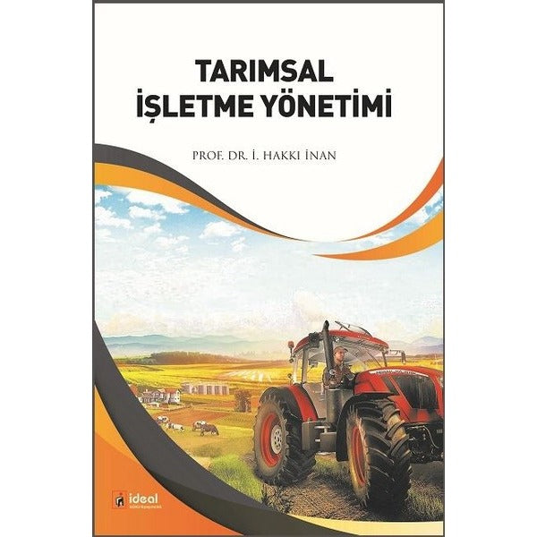 Tarımsal İşletme Yönetimi | İdeal Kültür Yayıncılık (İnce Kapak)