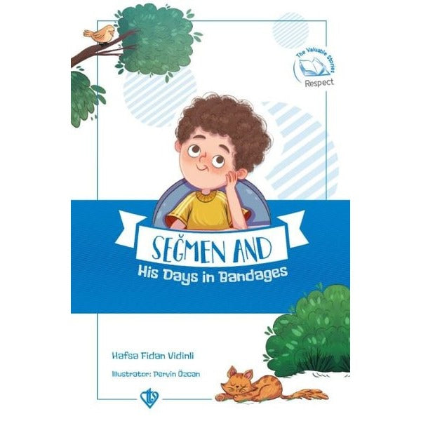 Seğmen and His Days in Bandages - Seğmenle Sargılı Günler | Türkiye Diyanet Vakfı Yayınları
