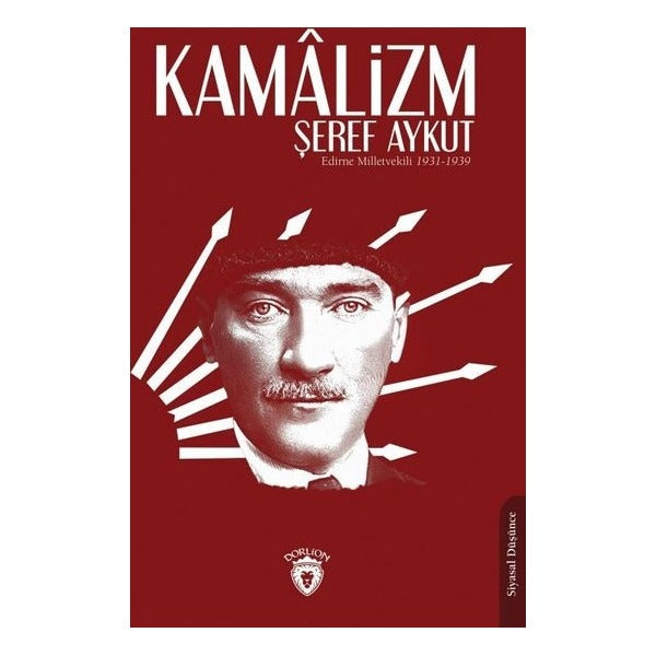 Kamalizm | Dorlion Yayınevi