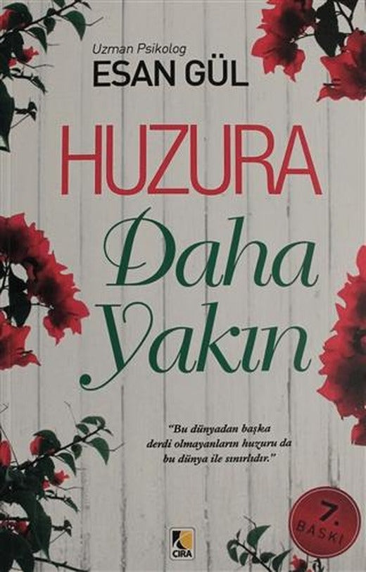 Huzura Daha Yakın | Çıra Yayınları (Ciltsiz)
