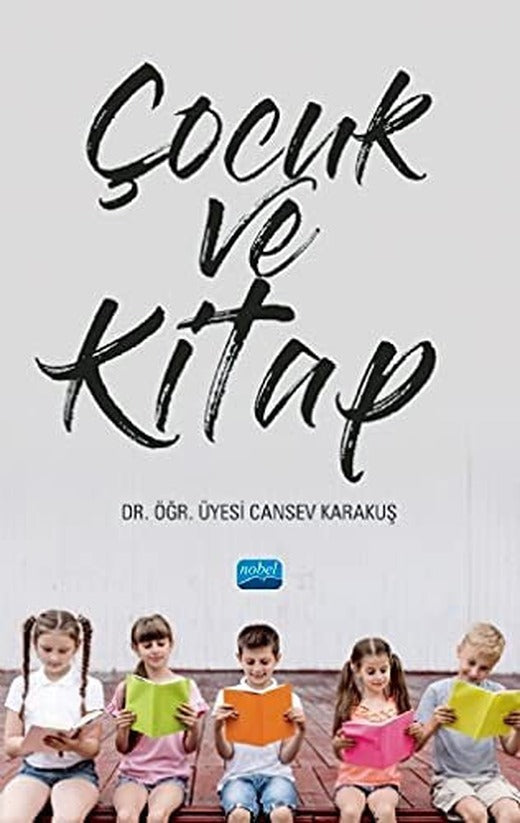 Çocuk ve Kitap | Nobel Akademi Yayıncılık