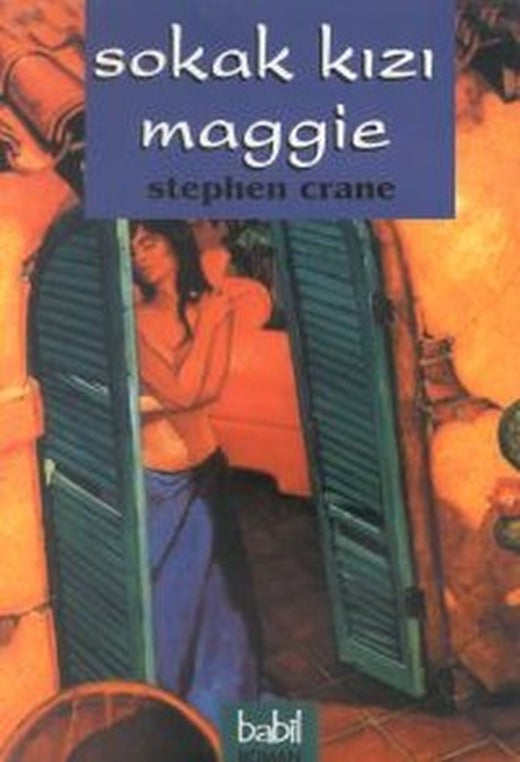 Sokak Kızı Maggie | Babil Yayıncılık