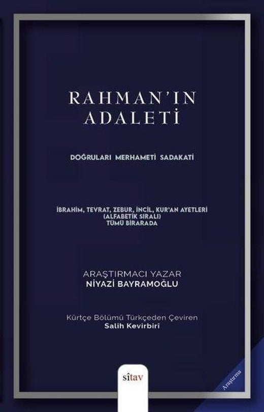 Rahman'ın Adaleti - Doğruları Merhameti Sadakati | Sitav yayınevi (Ciltli)