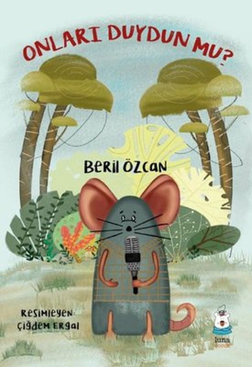 Onları Duydun mu ? | Luna Yayınları