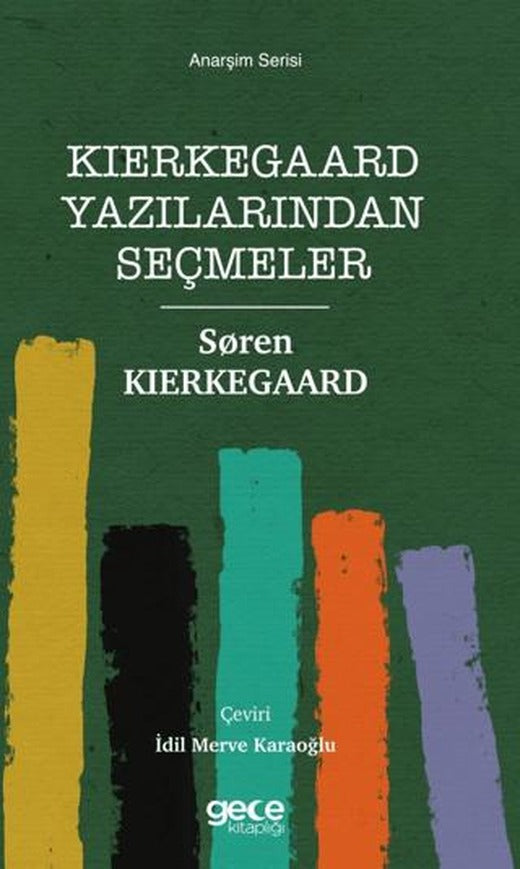Kierkegaard Yazılarından Seçmeler