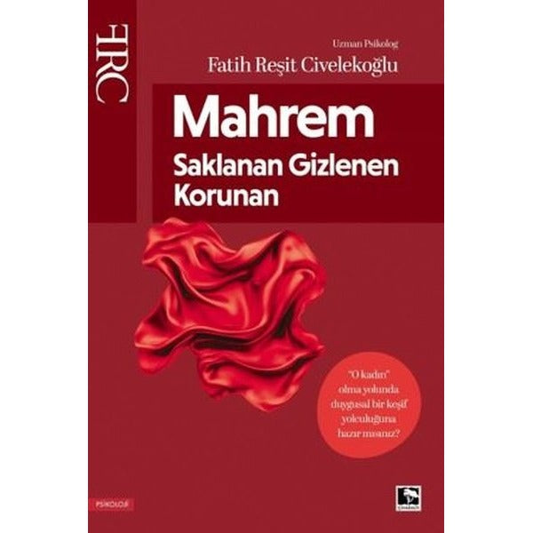 Mahrem - Saklanan Gizlenen Korunan | Çınaraltı Yayınları (İnce Kapak)